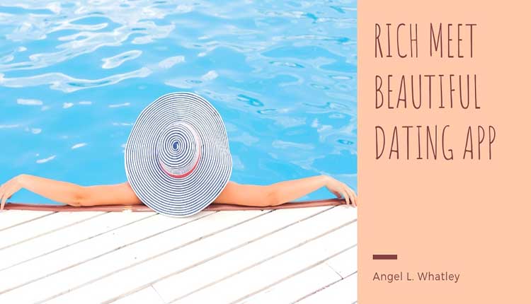 Rich-Meet-Beautiful-dating-app